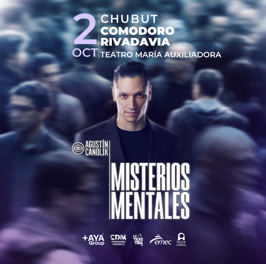 MISTERIOS MENTALES - AGUSTIN CANOLIK EN COMODORO RIVADAVIA