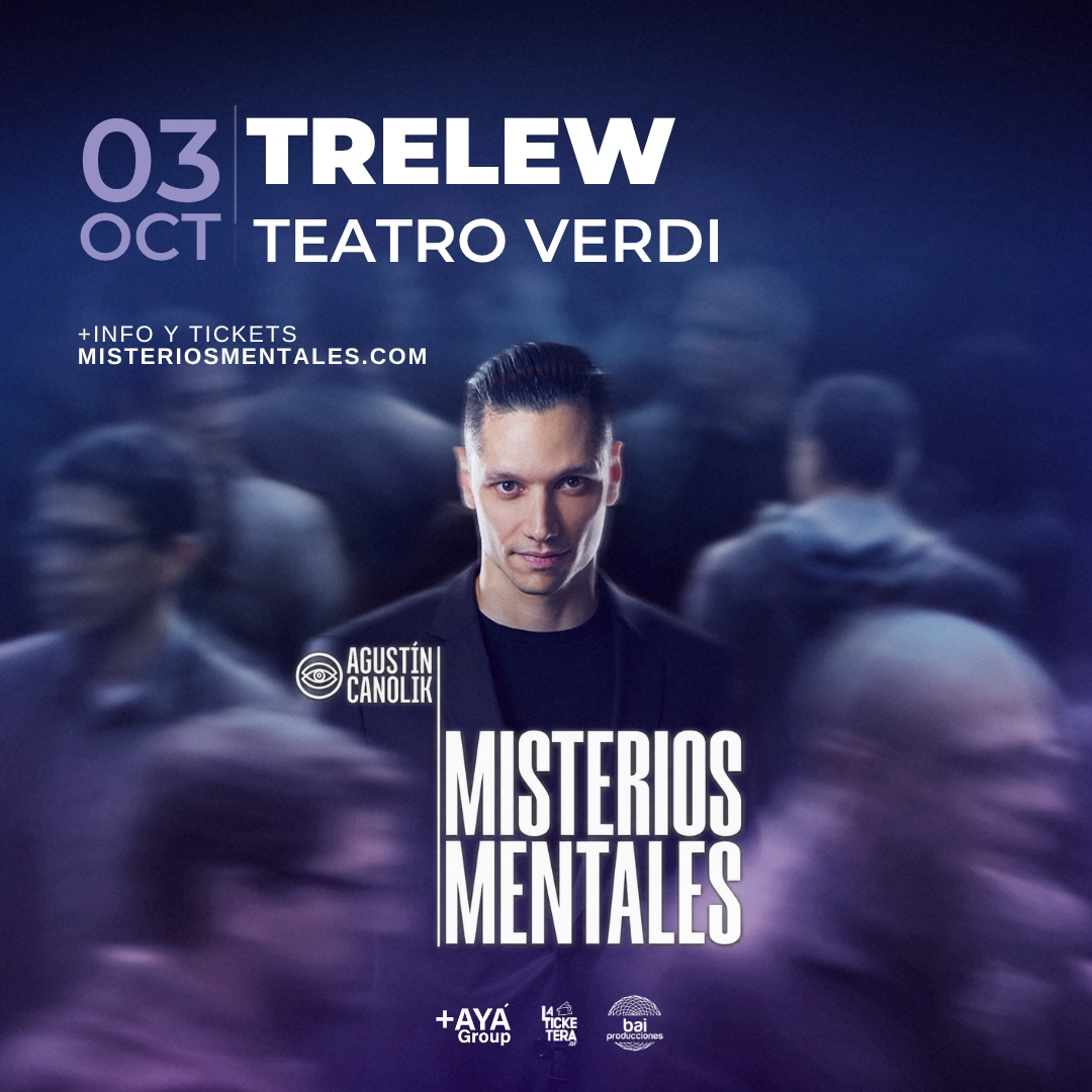 MISTERIOS MENTALES - AGUSTIN CANOLIK  EN TRELEW